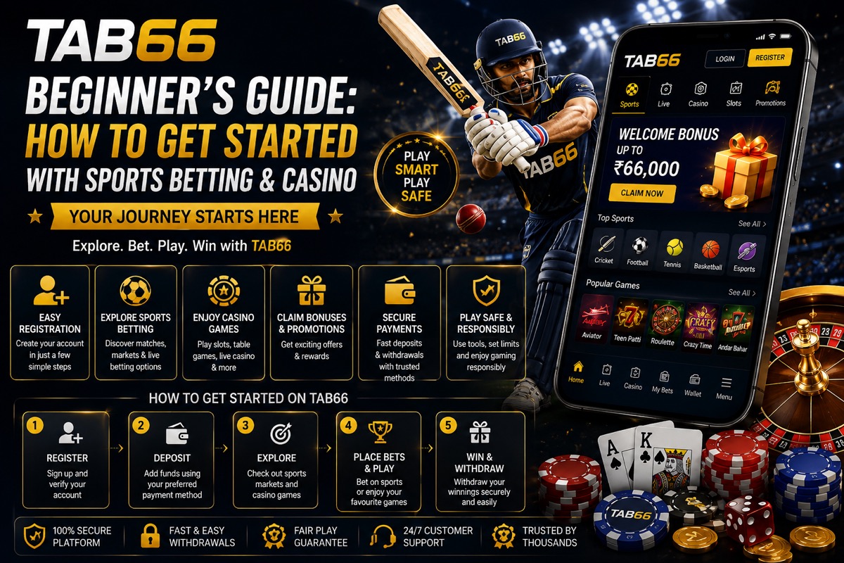 TAB66 Beginner's Guide: How to Get Started with Sports Betting & Casino in 2026